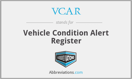 VCAR - Vehicle Condition Alert Register