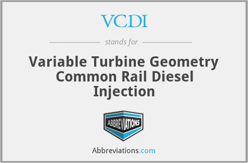 VCDI - Variable Turbine Geometry Common Rail Diesel Injection