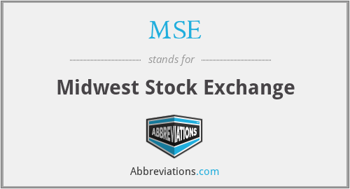 MSE - Midwest Stock Exchange