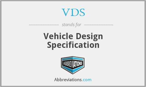 VDS - Vehicle Design Specification
