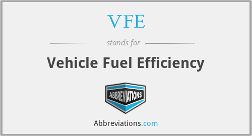 VFE - Vehicle Fuel Efficiency