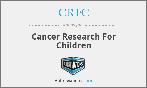 CRFC - Cancer Research For Children