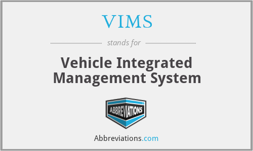 VIMS - Vehicle Integrated Management System