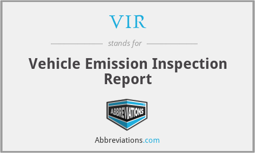 VIR - Vehicle Emission Inspection Report
