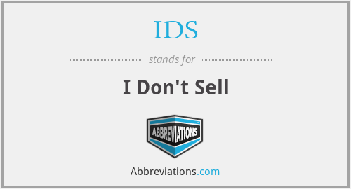 IDS - I Don't Sell
