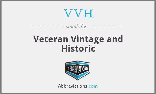 VVH - Veteran Vintage and Historic