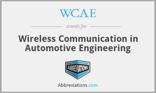 WCAE - Wireless Communication in Automotive Engineering