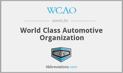 WCAO - World Class Automotive Organization
