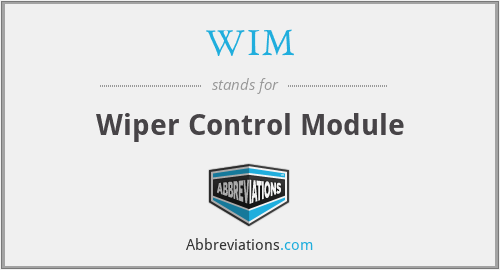 WIM - Wiper Control Module