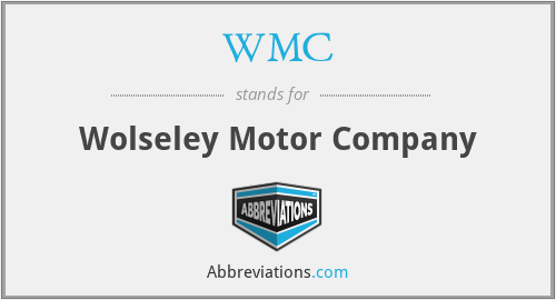 WMC - Wolseley Motor Company