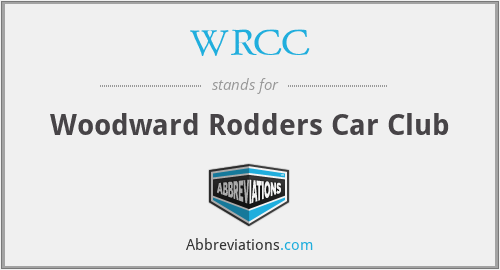 WRCC - Woodward Rodders Car Club