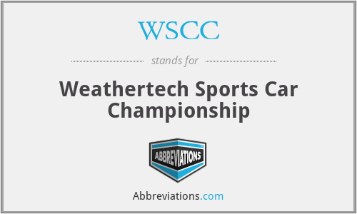WSCC - Weathertech Sports Car Championship