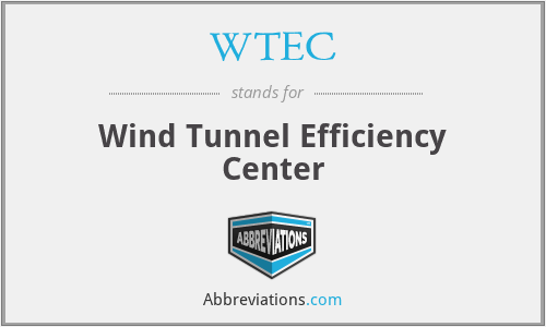 WTEC - Wind Tunnel Efficiency Center