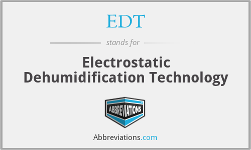 EDT - Electrostatic Dehumidification Technology