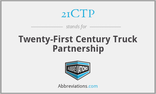 21CTP - Twenty-First Century Truck Partnership