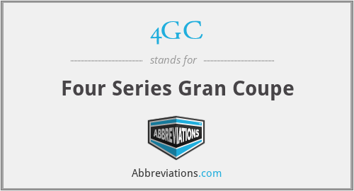 4GC - Four Series Gran Coupe