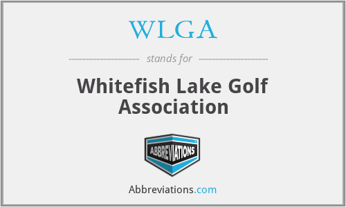 WLGA - Whitefish Lake Golf Association