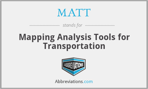 MATT - Mapping Analysis Tools for Transportation