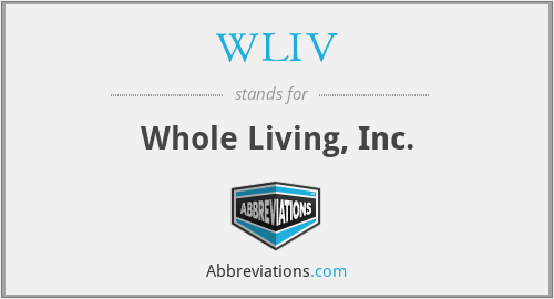 WLIV - Whole Living, Inc.