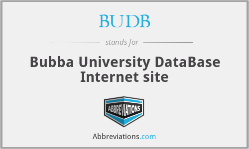 BUDB - Bubba University DataBase Internet site