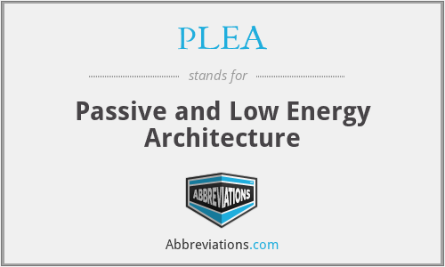 PLEA - Passive and Low Energy Architecture