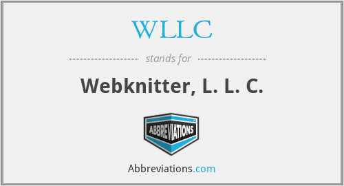 WLLC - Webknitter, L. L. C.