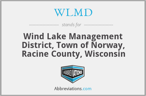 WLMD - Wind Lake Management District, Town of Norway, Racine County, Wisconsin