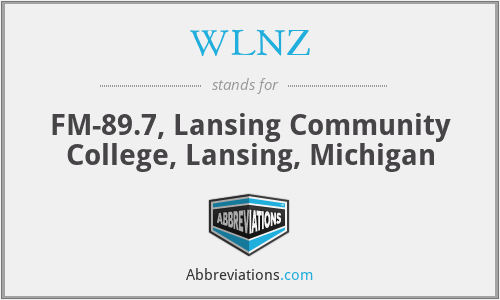 WLNZ - FM-89.7, Lansing Community College, Lansing, Michigan