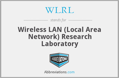 WLRL - Wireless LAN (Local Area Network) Research Laboratory