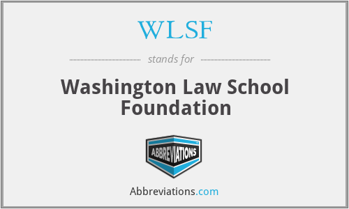 WLSF - Washington Law School Foundation