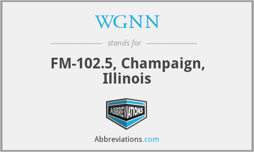 WGNN - FM-102.5, Champaign, Illinois