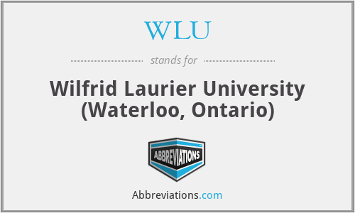 WLU - Wilfrid Laurier University (Waterloo, Ontario)