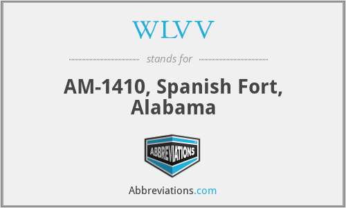 WLVV - AM-1410, Spanish Fort, Alabama