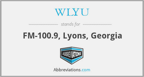 WLYU - FM-100.9, Lyons, Georgia