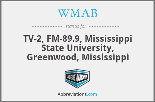 WMAB - TV-2, FM-89.9, Mississippi State University, Greenwood, Mississippi