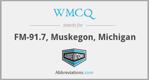 WMCQ - FM-91.7, Muskegon, Michigan