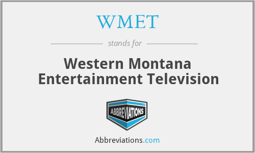 WMET - Western Montana Entertainment Television