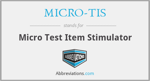 MICRO-TIS - Micro Test Item Stimulator
