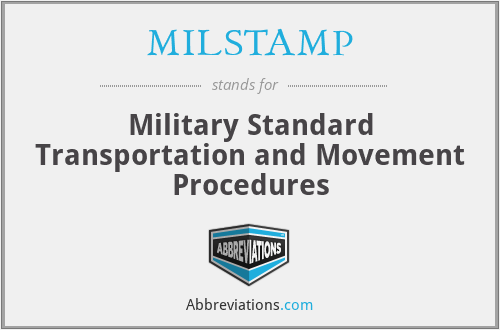 MILSTAMP - Military Standard Transportation and Movement Procedures