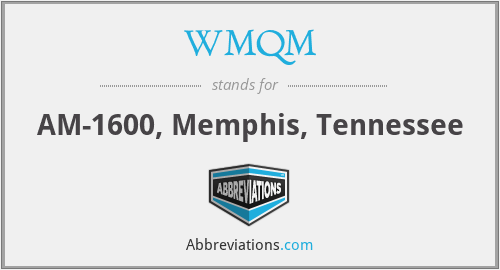 WMQM - AM-1600, Memphis, Tennessee