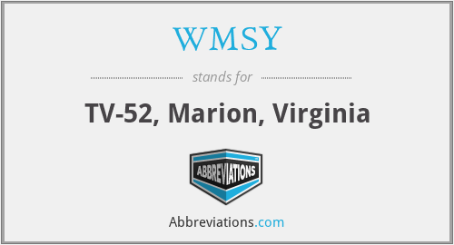 WMSY - TV-52, Marion, Virginia