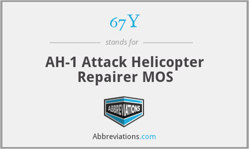 67Y - AH-1 Attack Helicopter Repairer MOS