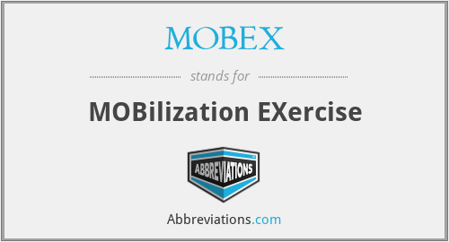 MOBEX - MOBilization EXercise
