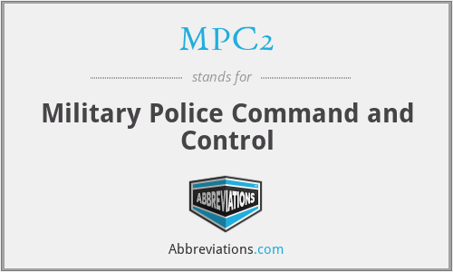 MPC2 - Military Police Command and Control