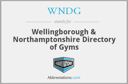 WNDG - Wellingborough & Northamptonshire Directory of Gyms