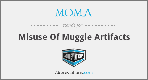 MOMA - Misuse Of Muggle Artifacts