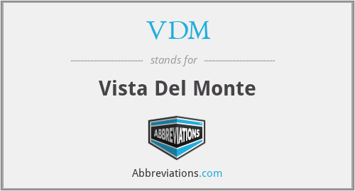 VDM - Vista Del Monte