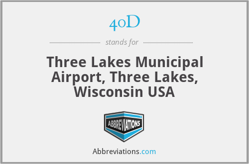 40D - Three Lakes Municipal Airport, Three Lakes, Wisconsin USA