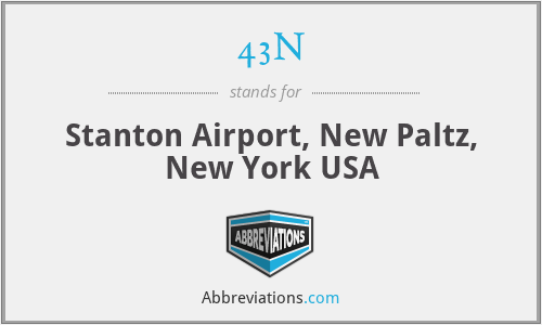 43N - Stanton Airport, New Paltz, New York USA
