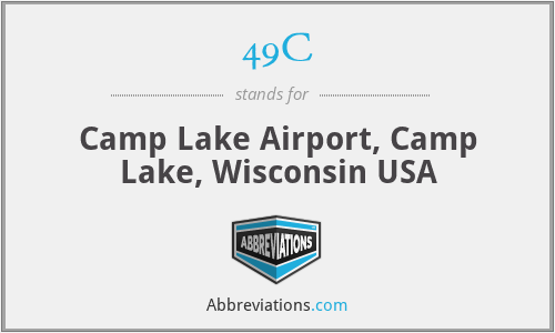 49C - Camp Lake Airport, Camp Lake, Wisconsin USA